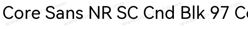 Core Sans NR SC Cnd Blk 97 Cond Bla字体转换